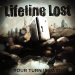 Lifeline Lost - Your Turn Is Last